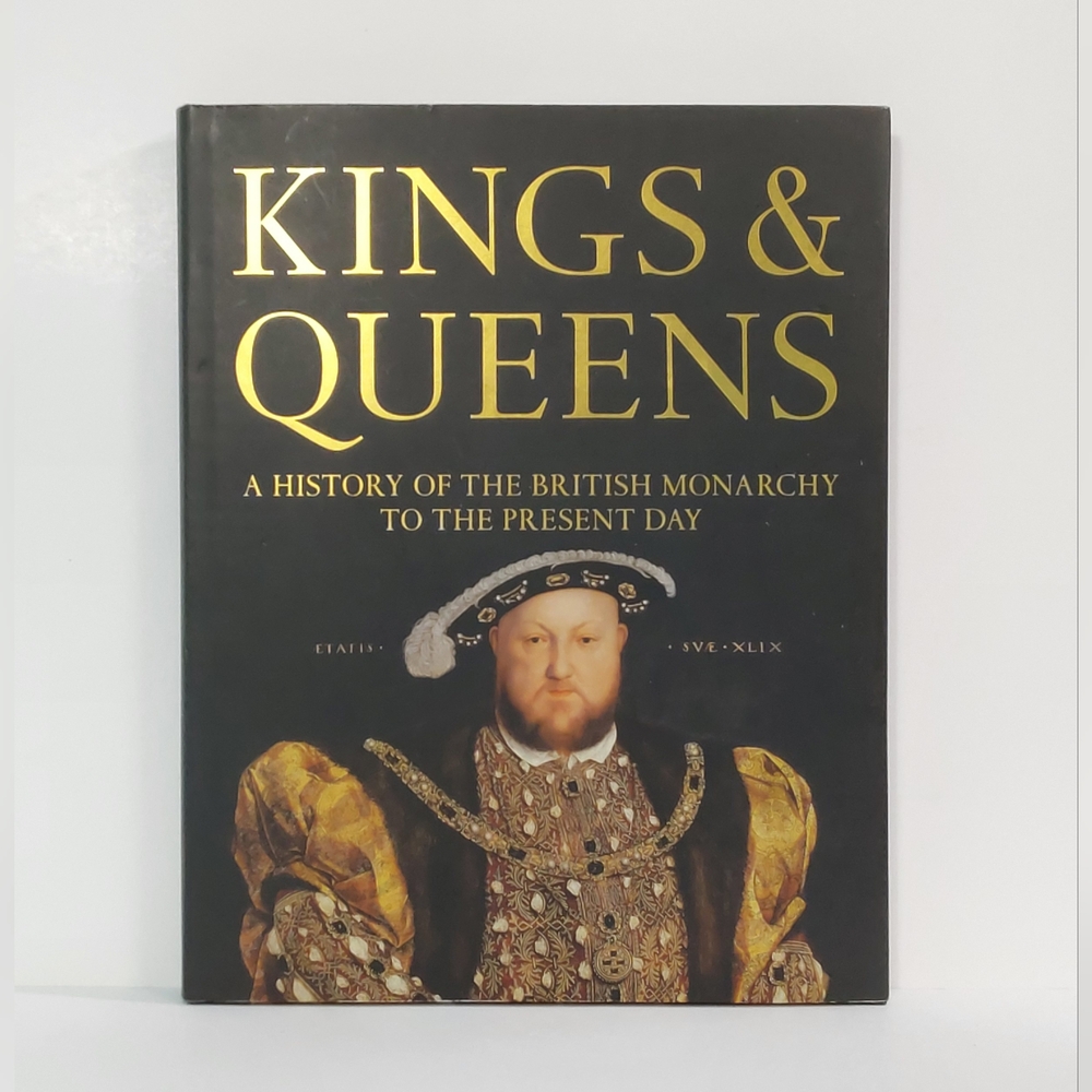 Kings & Queens Of The British Isles - Book